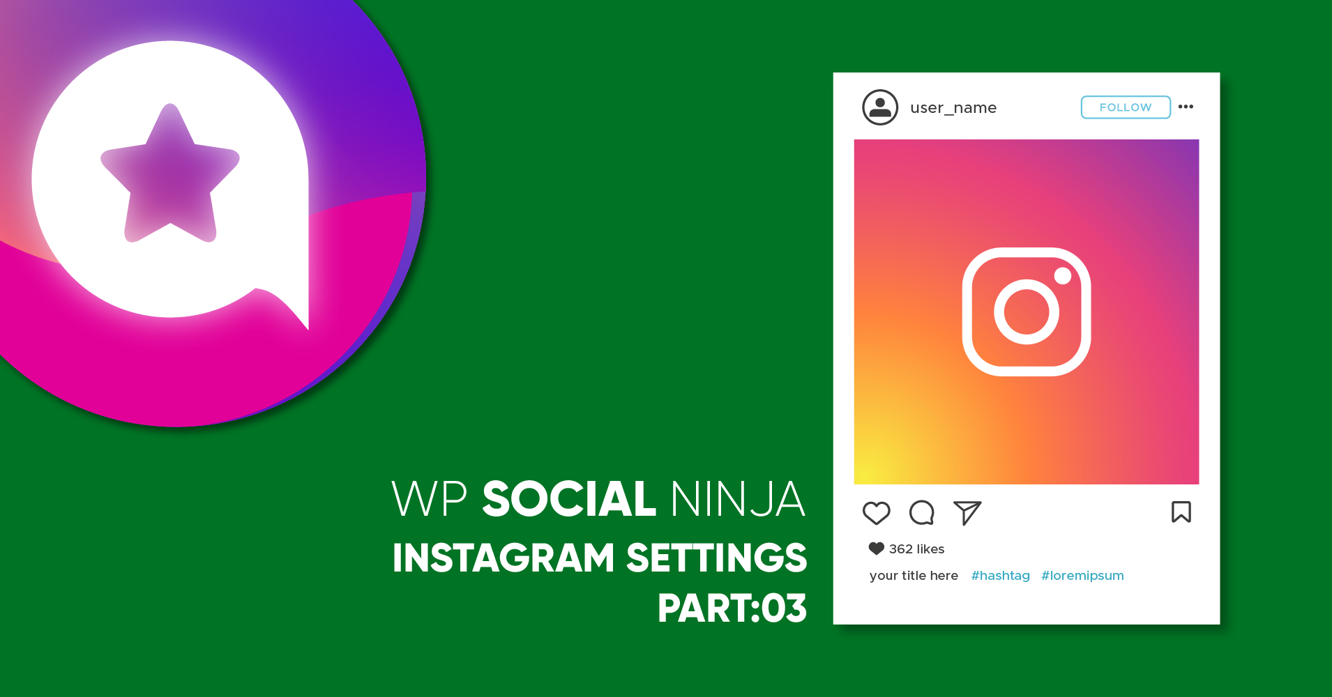 How to Configure Instagram Settings on Your WordPress Website (Part 3)