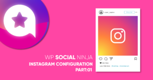 Instagram feed configuration with WP Social Ninja