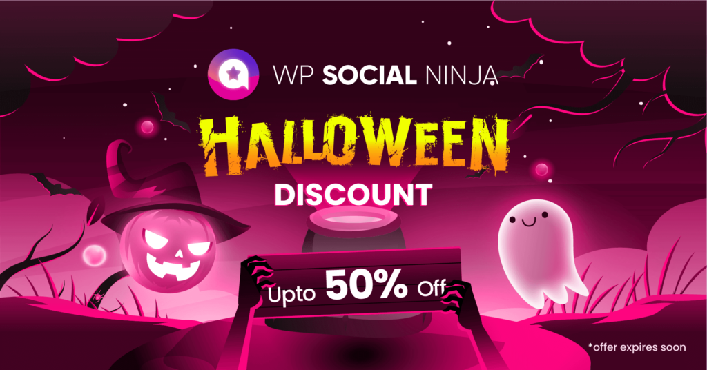WP Social Ninja Halloween Deal- WordPress discount