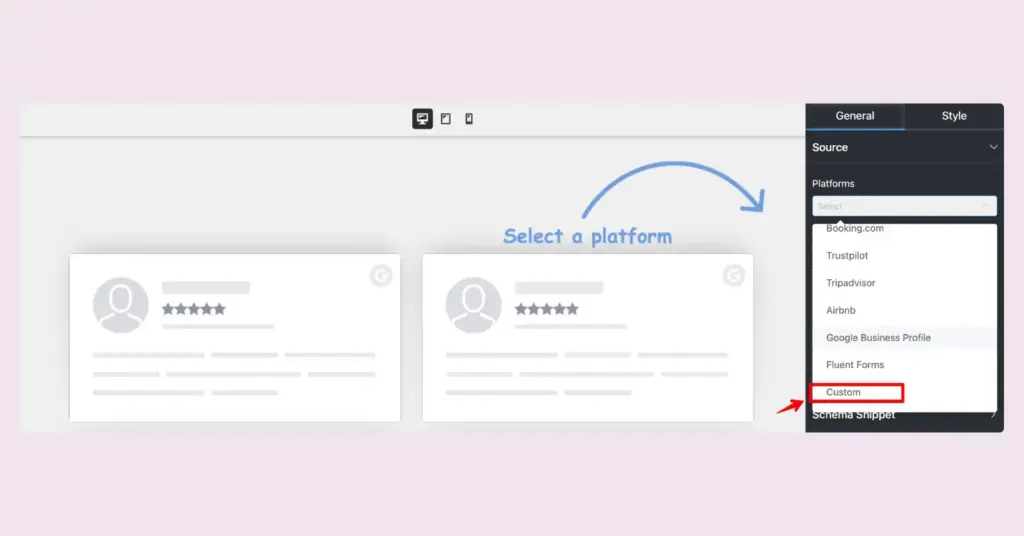 Select Custom from the Platforms section to fetch your custom reviews