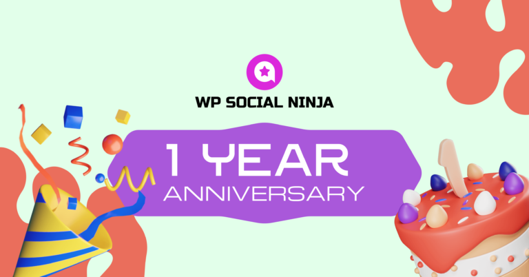 WP Social Ninja Turns One: Empowering Thousands of Small Businesses!
