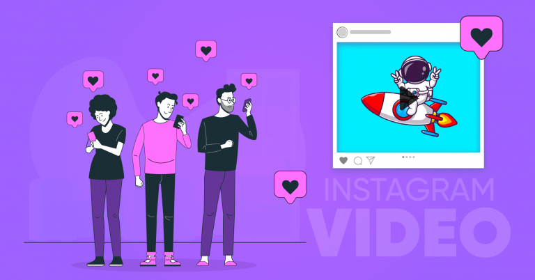 Instagram Video: Types of Videos You Should Create for Instagram