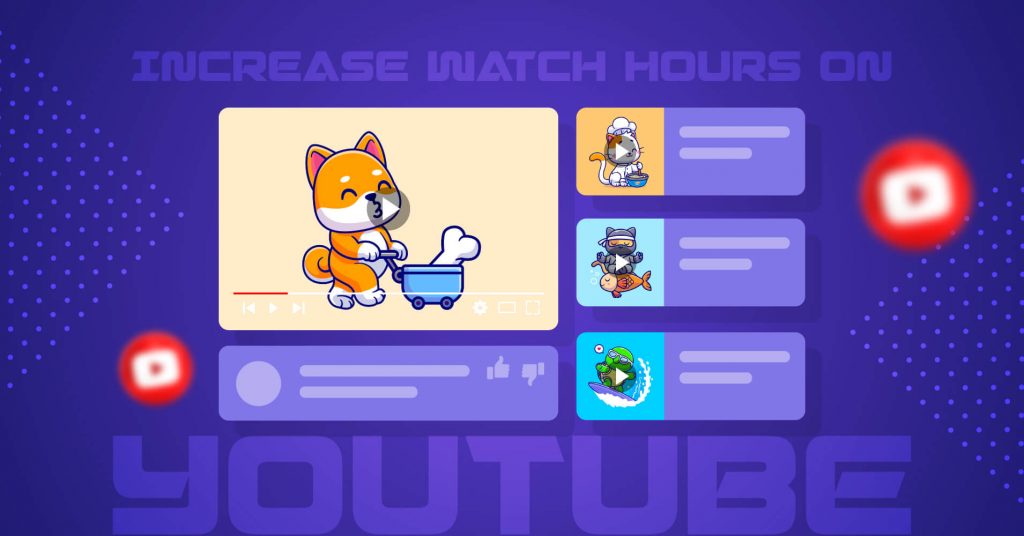 Increase youtube watch hours cheap