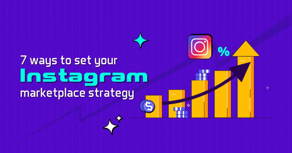 Instagram marketplace Strategy