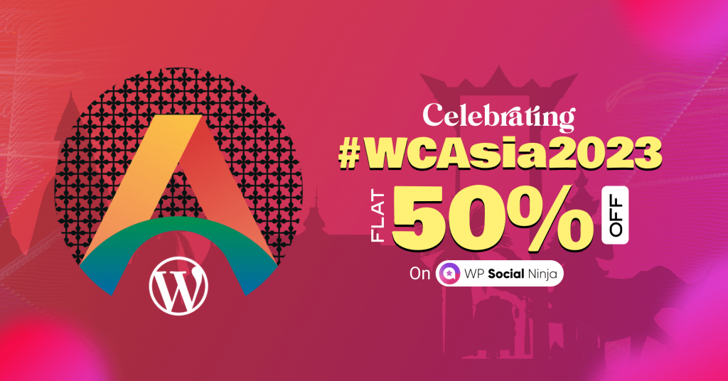 WordCamp Asia 2023- WP Social Ninja 50% Discount