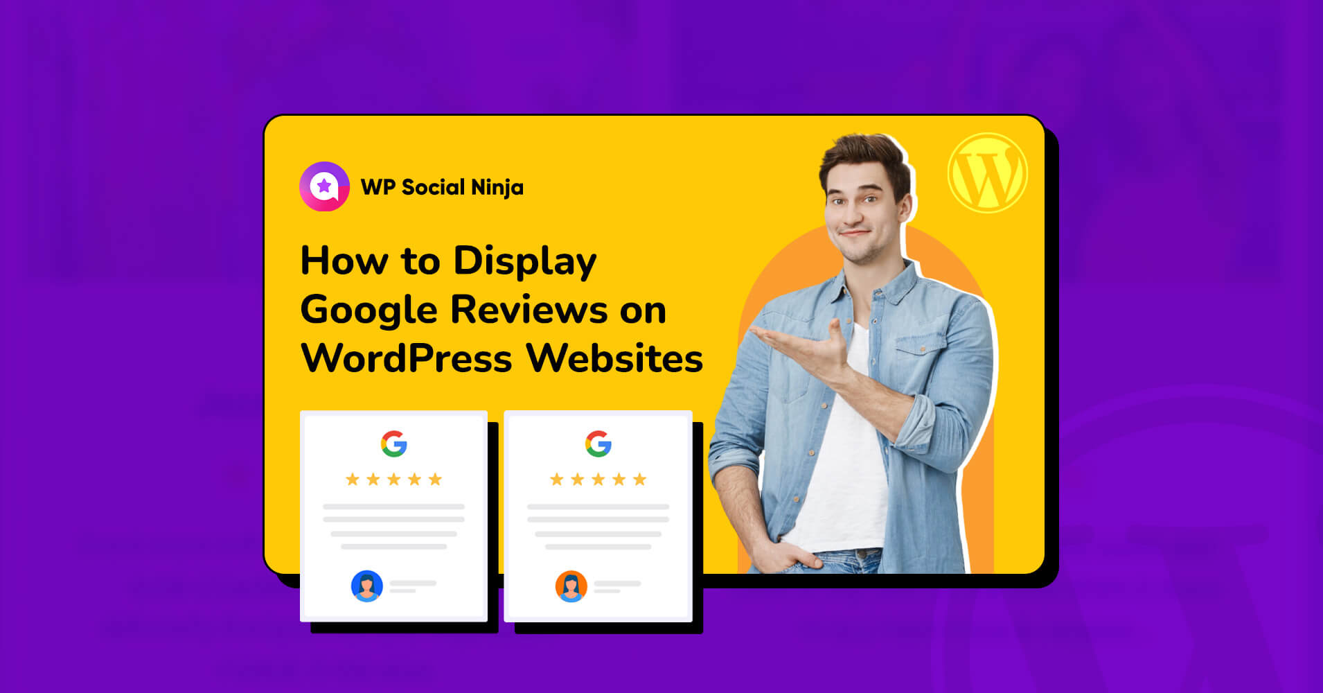 How to Display Google Reviews on WordPress Websites (Easy Steps)