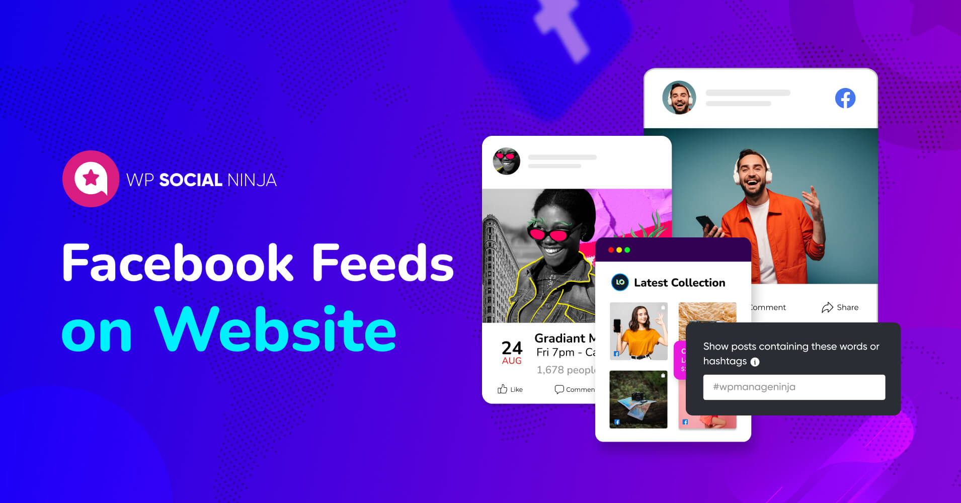 Want to Embed Facebook Feed on Website? Choose The Best Way