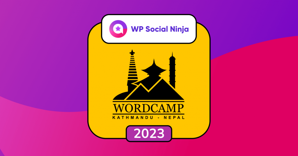 WP Social Ninja at WordCamp Kathmandu 2023