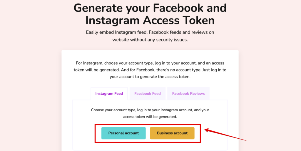 Access token generator page of WP Social Ninja, the best Instagram plugin for WordPress