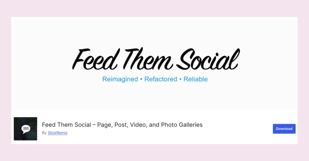 Feed Them Social, an Instagram plugin for WordPress websites