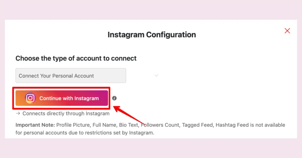 Connecting a personal account with WP Social Ninja, the best Instagram plugin for WordPress websites