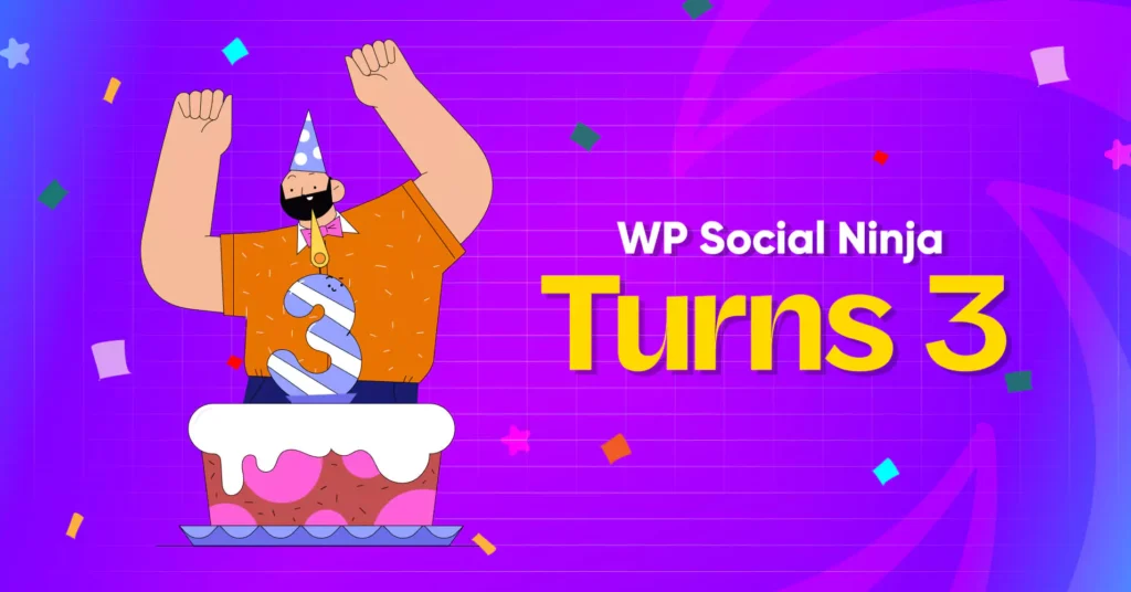 Third Anniversary WP Social Ninja