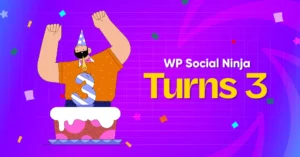 Third Anniversary WP Social Ninja