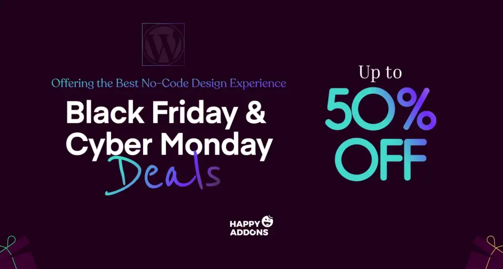 HappyAddons Black Friday Cyber Monday Deal