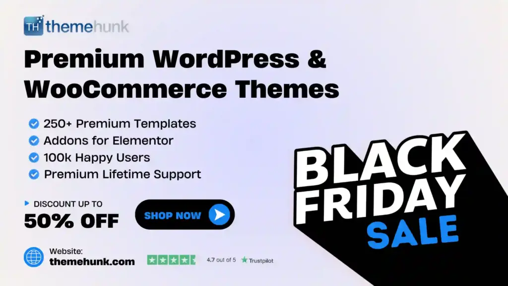ThemeHunk Black Friday Cyber Monday deals 2025