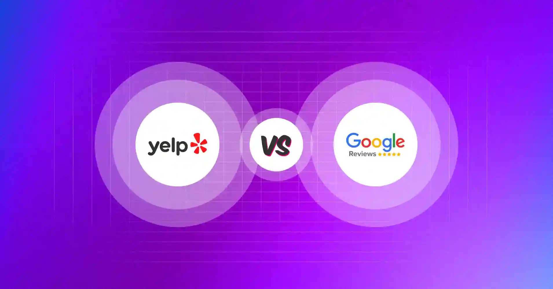 Yelp vs Google reviews