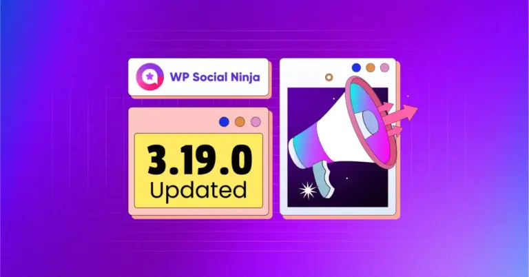 WP Social Ninja 3.19.0, with better review management and more
